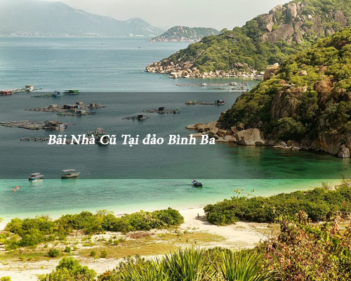 Bãi Nhà Cũ – Bình Ba